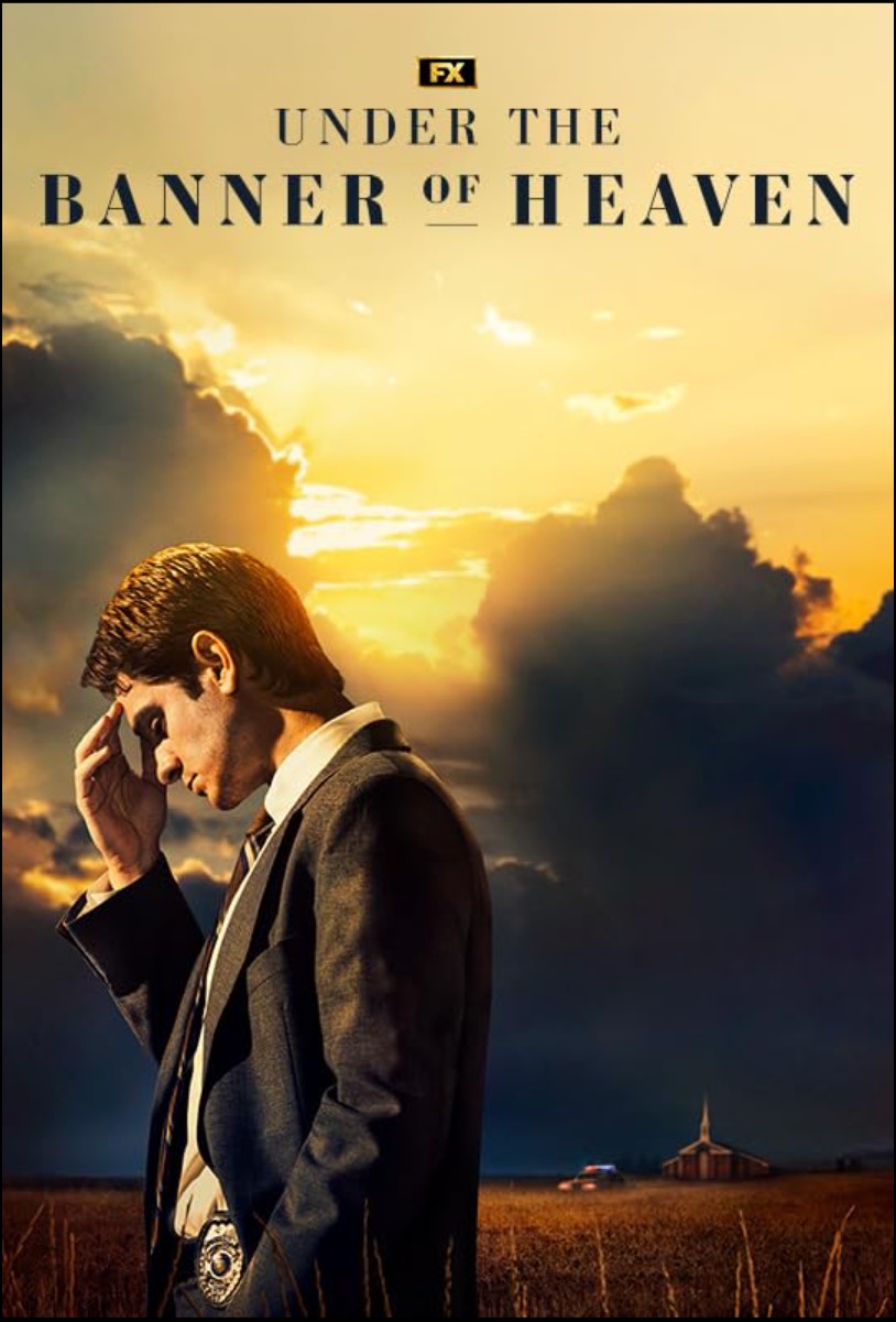 Under the Banner of Heaven - Season 1 (image for) Under the Banner of Heaven - Season 1